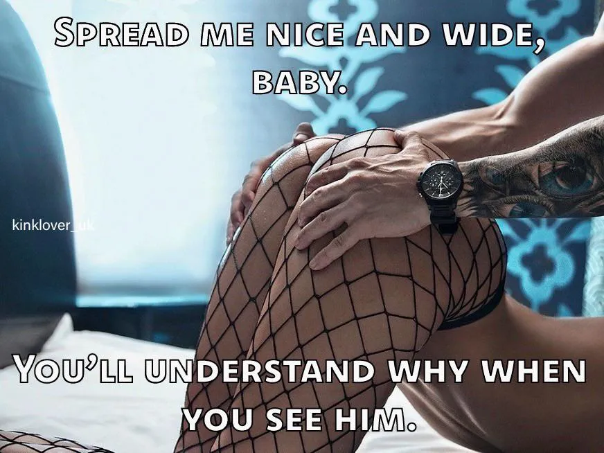 And when you see him, youll also understand why shes never going to want your cock in her ever again