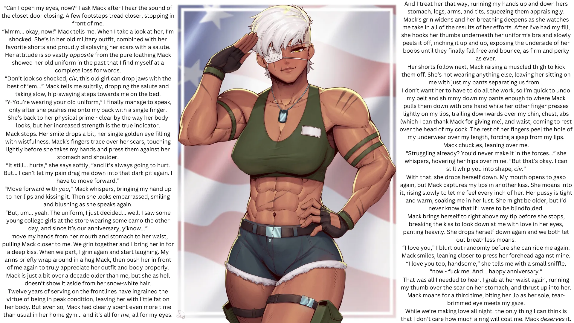 Older Veteran Girlfriend with Muscles  Eyepatch Has Wholesome Anniversary Cowgirl Sex with Male Reader, in Old Military Uniform. Healed War Trauma and Marriage are discussed Slight Muscle Worship also present. Artist is SpeedL00ver.