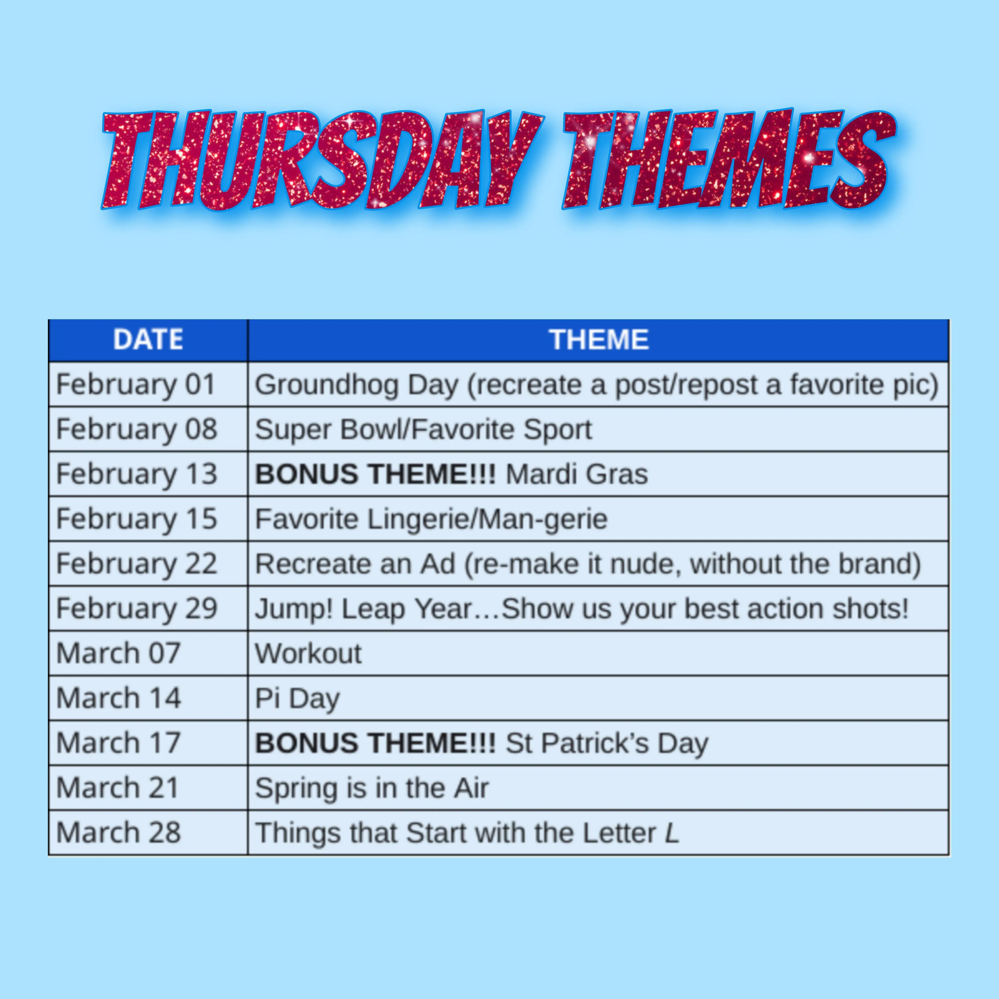 Just a reminder about our Thursday Themes!